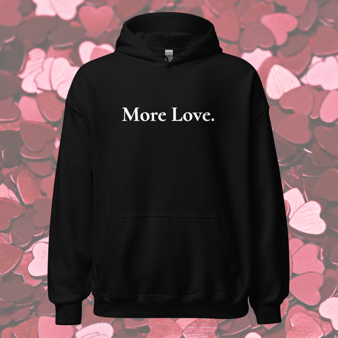More Love Hoodie - Black/White