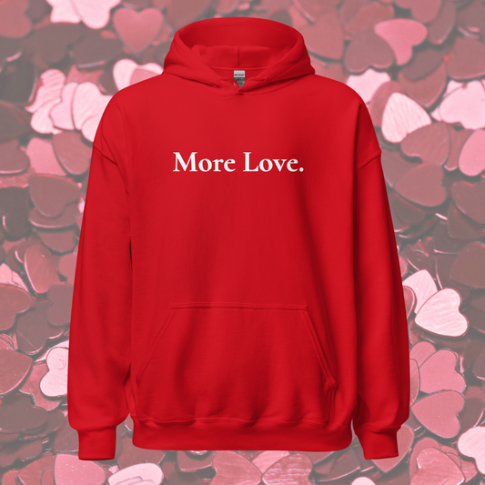 More Love Hoodie  - Red/White