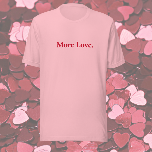 More Love - Pink/ Red
